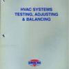 SMACNA -- HVAC SYSTEMS - TESTING, ADJUSTING AND BALANCING-3RD ED.