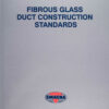 Fibrous Glass Duct Construction Standards