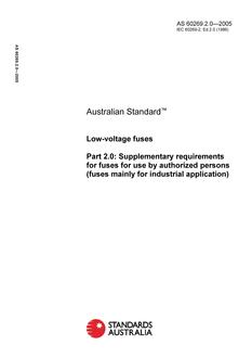 AS 60269.2.0-2005 AS 60269.2.0-2005