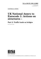 BS NA TO EN 1991-2:2003 BS NA TO EN 1991-2:2003