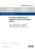 BS PD IEC/TR 60664-2-1:2011