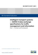 BS DD CEN/TS 16157-1:2011 BS DD CEN/TS 16157-1:2011