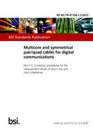 BS PD IEC/TR 61156-1-5:2013 BS PD IEC/TR 61156-1-5:2013