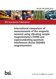 BS PD IEC/TR 62797:2013 BS PD IEC/TR 62797:2013
