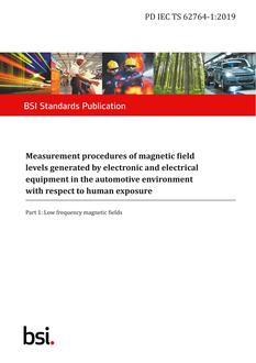 BS PD IEC TS 62764-1:2019 BS PD IEC TS 62764-1:2019
