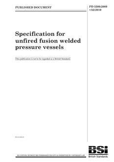 BS PD 5500:2009+A2:2010