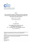 EVALUATION OF GAMUT COMPRESSION ALGORITHMS WITH DIFFERENT NEUTRAL CONVERGENT POINTS IN DIFFERENT COLOUR SPACES (OP17, 117-121) EVALUATION OF GAMUT COMPRESSION ALGORITHMS WITH DIFFERENT NEUTRAL CONVERGENT POINTS IN DIFFERENT COLOUR SPACES (OP17, 117-121)