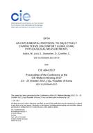 AN EXPERIMENTAL PROTOCOL TO OBJECTIVELY CHARACTERIZE DISCOMFORT GLARE USING PHYSIOLOGICAL MEASUREMENTS (OP34, 238-245) AN EXPERIMENTAL PROTOCOL TO OBJECTIVELY CHARACTERIZE DISCOMFORT GLARE USING PHYSIOLOGICAL MEASUREMENTS (OP34, 238-245)