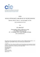VISUAL EXPERIENCES AND NEEDS OF AGEING DRIVERS (PP26, 649-657) VISUAL EXPERIENCES AND NEEDS OF AGEING DRIVERS (PP26, 649-657)