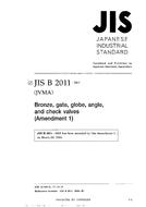 JIS B 2011:2003/AMENDMENT 1:2004 JIS B 2011:2003/AMENDMENT 1:2004
