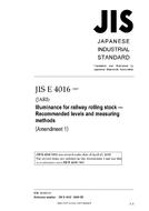 JIS E 4016:1992/AMENDMENT 1:2009 JIS E 4016:1992/AMENDMENT 1:2009